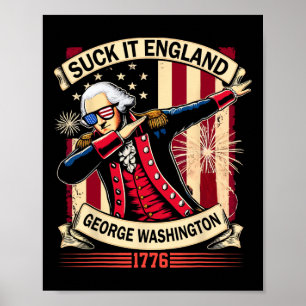 Suck It England Shirt Usa Flag 4th Of July Patriot Poster