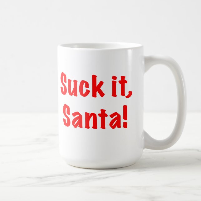 Suck It Santa! Mug (Right)