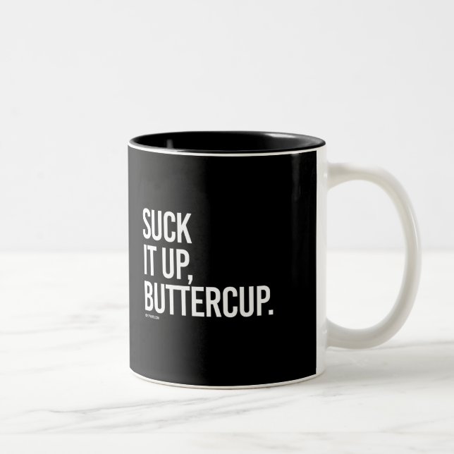 Suck it up, Buttercup -   Girl Fitness -.png Two-Tone Coffee Mug (Right)