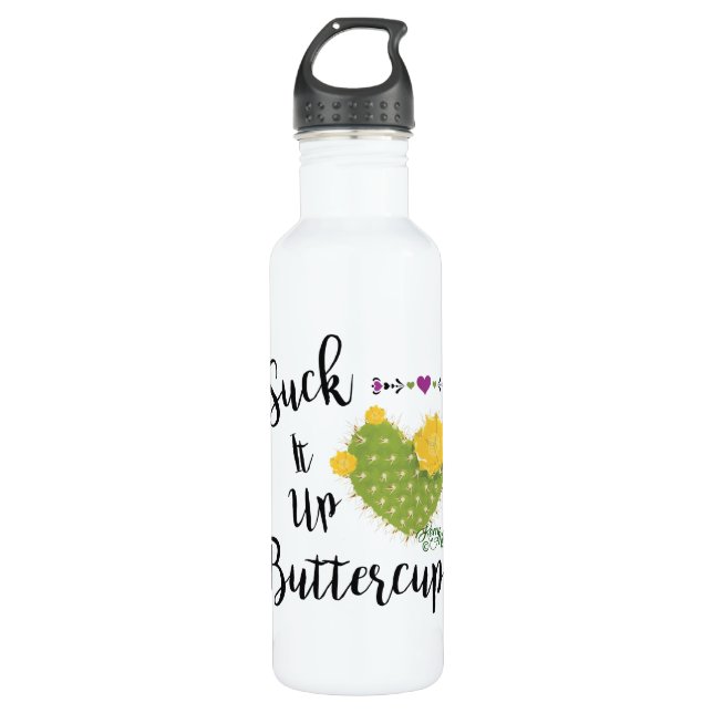 Suck It Up Buttercup! Stainless Steel Water Bottle (Front)