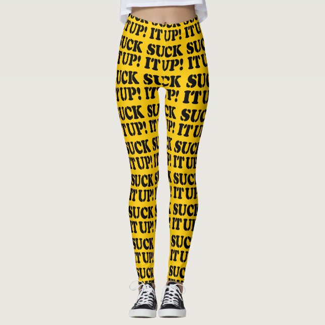 SUCK IT UP! LEGGINGS (Front)