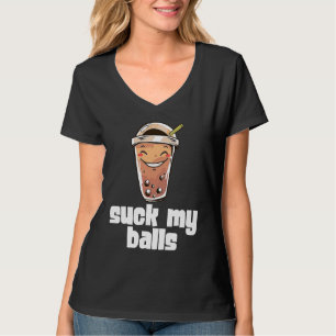 Suck My Balls Bubble Tea Boba Tapioca Pearl Drink T-Shirt