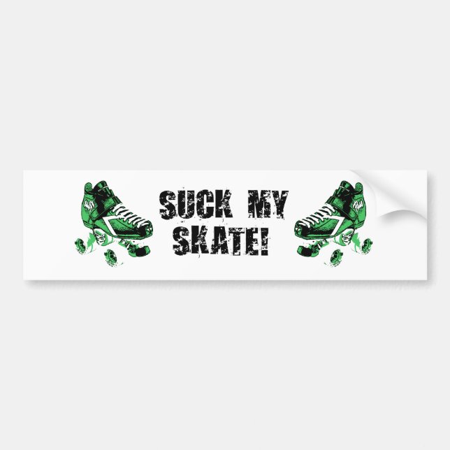 suck my skate bumper sticker (Front)