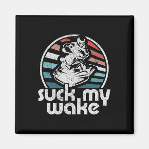 Suck My Wake Jet Ski Retro 70s Funny Jet Skiing Vi Magnet