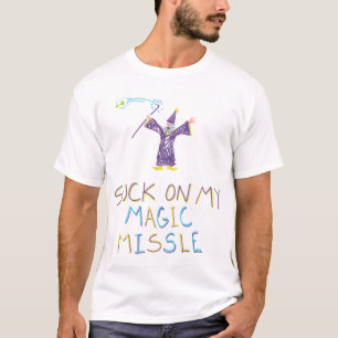 Suck on my Magic Missle T-Shirt