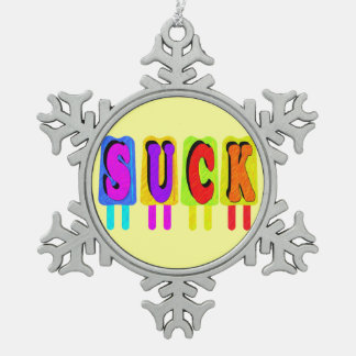 Suck Ornament