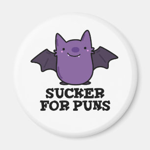 Sucker For Puns Funny Baby Bat Pun Magnet