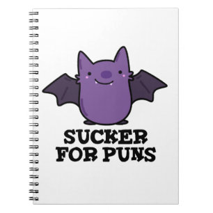 Sucker For Puns Funny Baby Bat Pun Notebook
