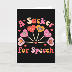 Sucker For Speech Slp Valentine Speech Language Pa Card