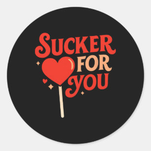 Sucker For You Cute Heart Lollipop Valentine Desig Classic Round Sticker