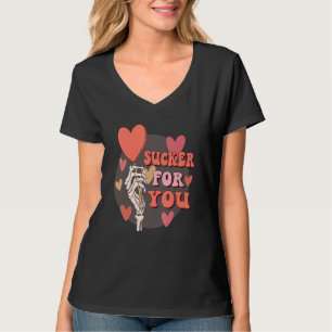 Sucker for you Valentines day Skeleton hand Heart  T-Shirt