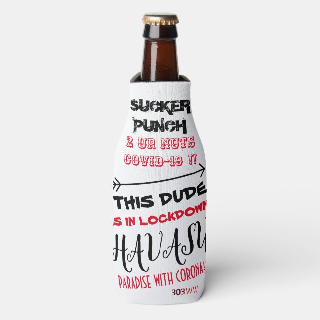 SUCKER PUNCH 2 UR NUTS COVID-19, HAVASU PARADISE BOTTLE COOLER (Bottle Front)