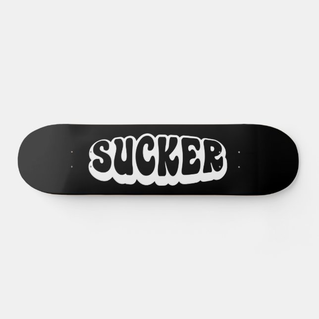 SUCKER SKATEBOARD (Horz)