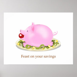 Suckling Piggy Bank "Feast on your savings" Money Poster