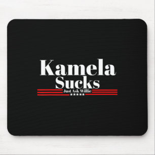 Sucks Just Ask Willie Mouse Mat