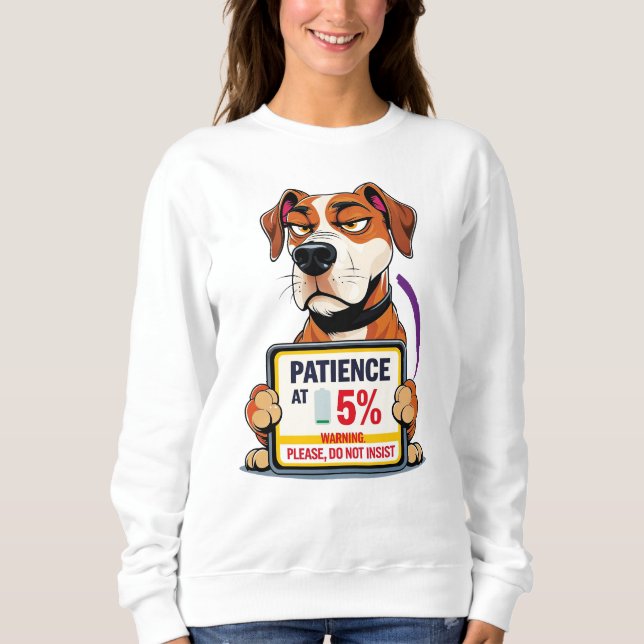 Sudadera Low patient at 5% Sweatshirt (Front)