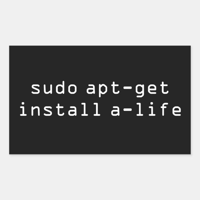 sudo apt-get install a-life rectangular sticker (Front)