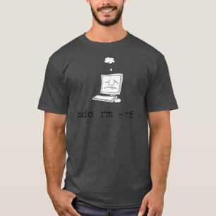 Sudo   Linu T   Sudo RM RF Command Men Women T-Shirt