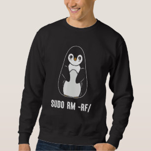sudo rm rf Linux Computer Programmer Sweatshirt