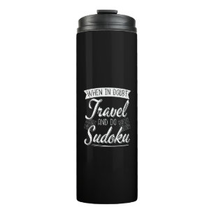 Sudoku Puzzle Lover World Traveler Quote Thermal Tumbler