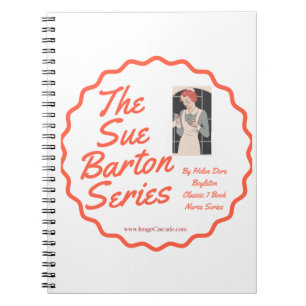 Sue Barton - Our Favourite Nurse! Notebook