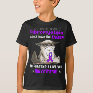 Suffer From Fibromyalgia Awareness Fun Cat T-Shirt