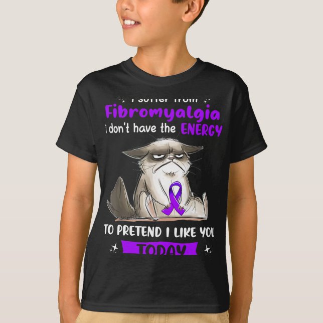 Suffer From Fibromyalgia Awareness Fun Cat  T-Shirt (Front)