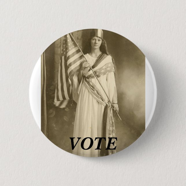suffrage liberity lady, VOTE BUTTON (Front)