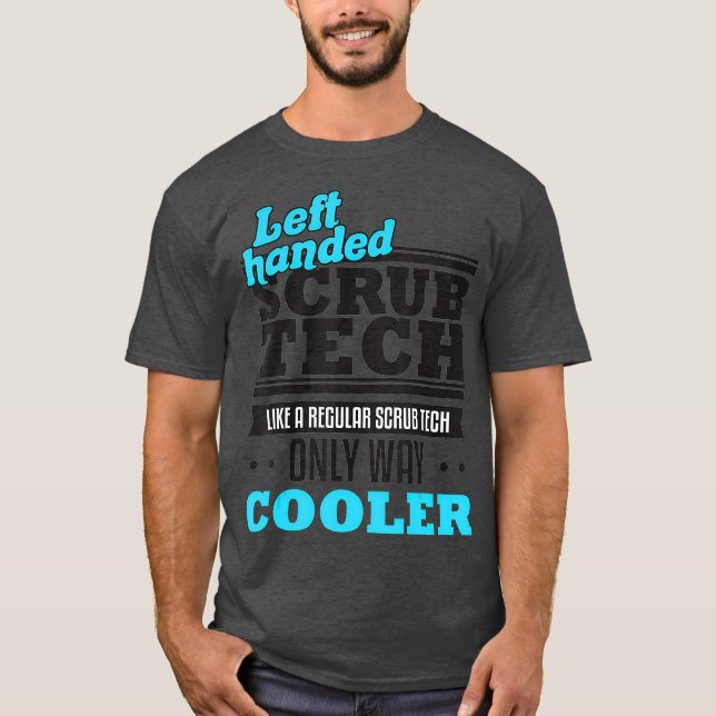 Sug Scrub Tech Surgical Technologist Funny Left T-Shirt (Front)