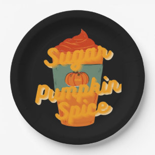 Sugar And Pumpkin Spice And Everything Nice Classi Paper Plate