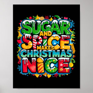 Sugar And Spice Makes Christmas Nice Retro Christm Poster