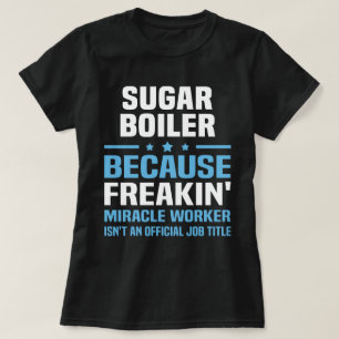 Sugar Boiler T-Shirt