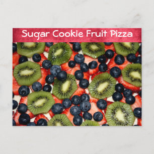 Sugar Cookie Fruit Pizza Recipe Postcard