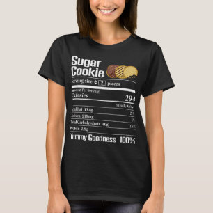 Sugar Cookie Nutrition Thanksgiving Christmas Gift T-Shirt