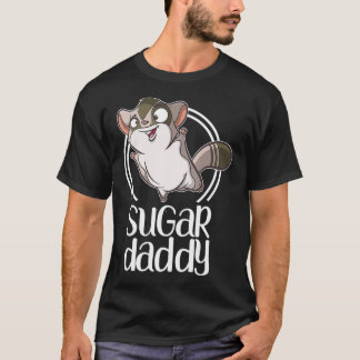 Sugar Daddy Cute Sugar Glider  Gift for Glider T-Shirt