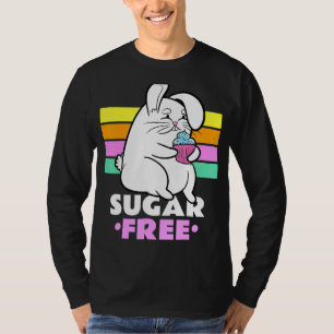 Sugar Free Bunny Rabbit Resisting A Cupcake T-Shirt