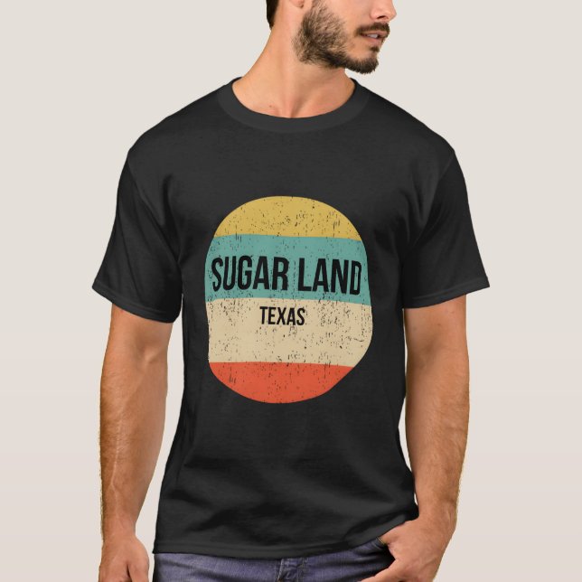 Sugar Land Texas Sugar Land T-Shirt (Front)