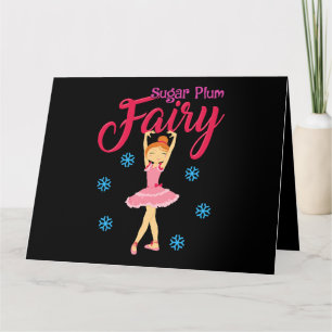 Sugar Plum Fairy Shirt Ballet Ballerina Dance Chri Card