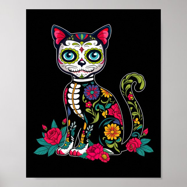 Sugar Skull Cat Dia De Muertos Day Of Dead Hallowe Poster (Front)