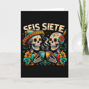 Sugar Skull Coffee Fiesta Mexican Day Seis Siete 6 Card