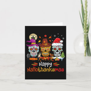 Sugar Skull Hallothanksmas Halloween Thanksgiving Card