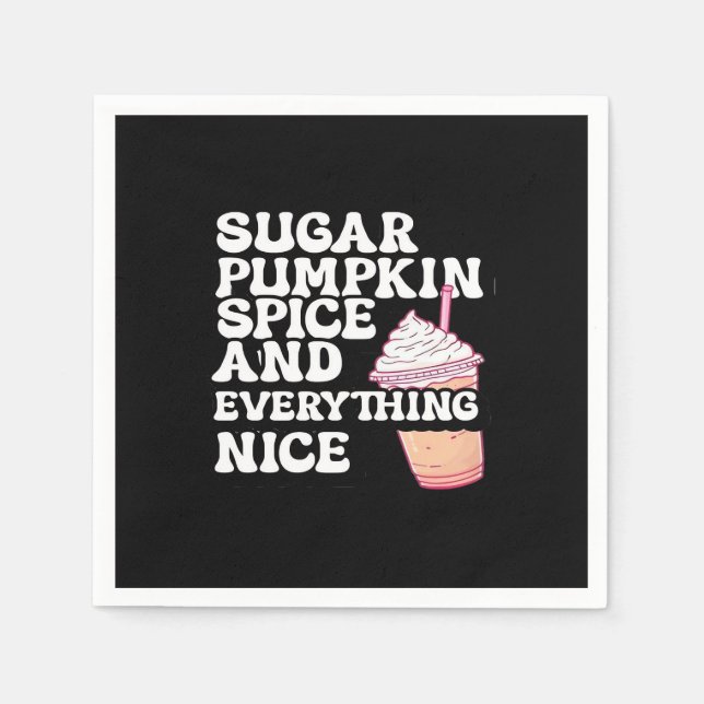 Sugar, Spice, And Everything Nice Tee Classic Napkin (Front)