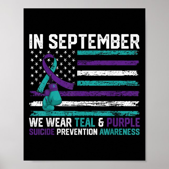 Suicide Awareness 2024 In September We Wear Teal P Poster (Front)
