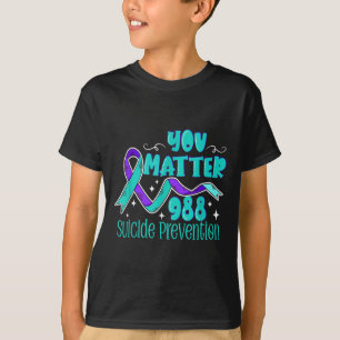 Suicide Awareness - 988 Shirt - Suicide Prevention