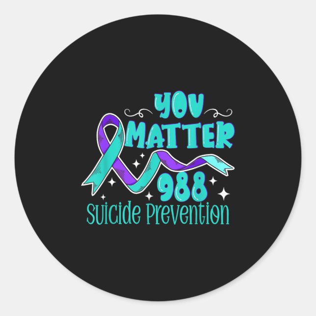 Suicide Awareness - 988 Shirt - Suicide Prevention Classic Round Sticker (Front)