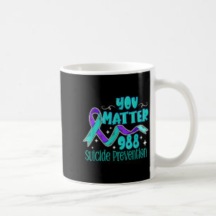 Suicide Awareness - 988 Shirt - Suicide Prevention Coffee Mug