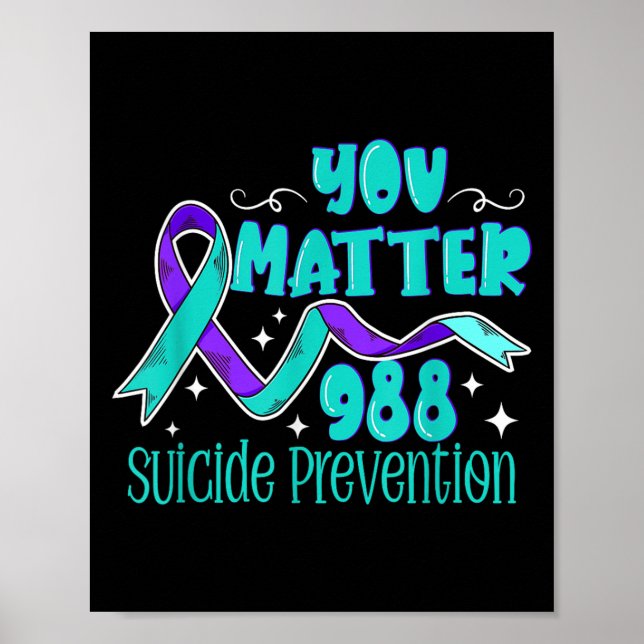 Suicide Awareness - 988 Shirt - Suicide Prevention Poster (Front)