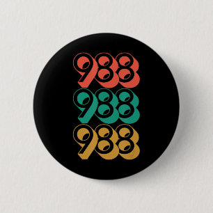 Suicide Awareness - 988  - Suicide Prevention 988  6 Cm Round Badge
