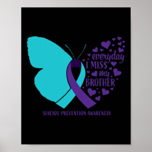Suicide Awareness Brother Butterfly Loving Memory Poster