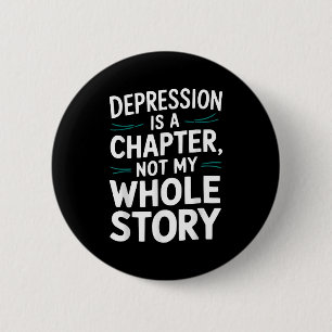 Suicide Awareness Depression Anxiety Mental Health 6 Cm Round Badge